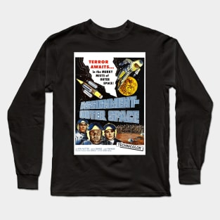 Classic Science Fiction Movie Poster - Assignment Outer Space Long Sleeve T-Shirt
